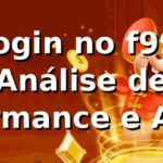 Login no f99: Análise de Performance e Acesso 📊